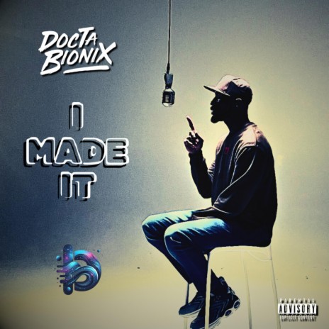 I MADE IT | Boomplay Music