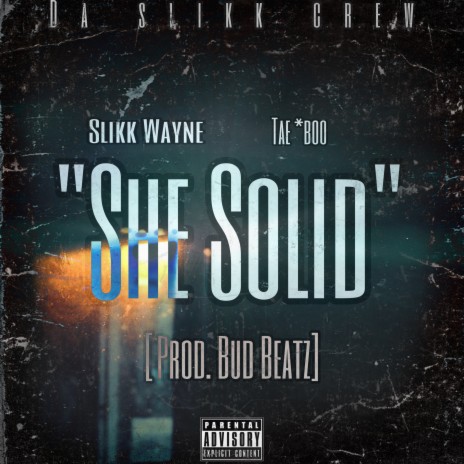 She Solid ft. Tae Boo | Boomplay Music