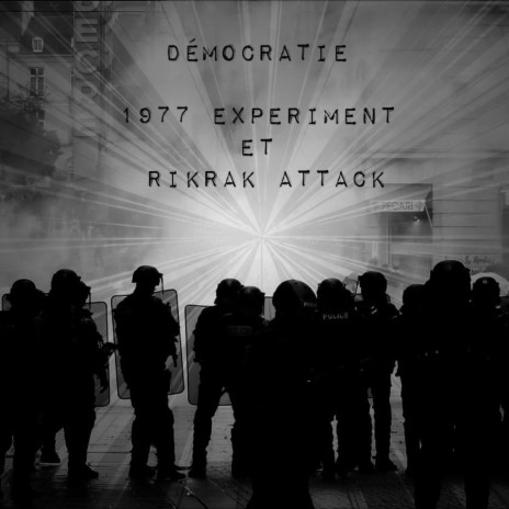 Démocratie ft. Rikrak Attack | Boomplay Music