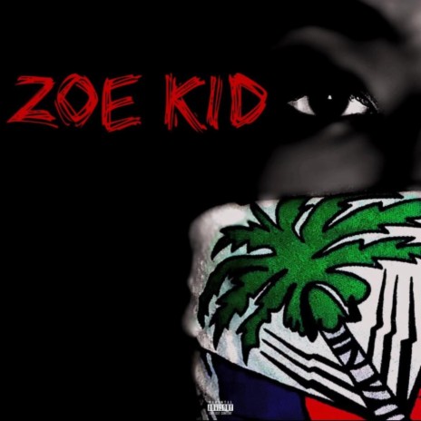 Zoe Kid