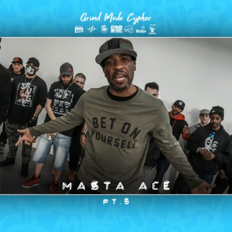 Grind Mode Cypher Masta Ace, Pt. 5 ft. Collotta | Boomplay Music