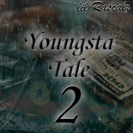 Youngsta Tale 2 | Boomplay Music