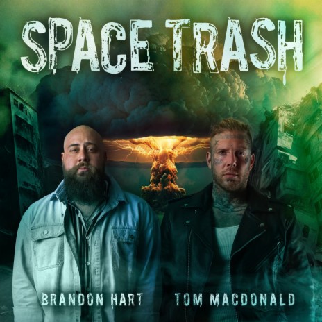 Space Trash ft. Tom Macdonald | Boomplay Music