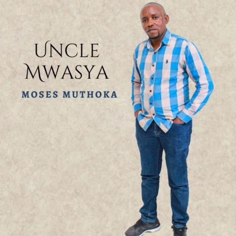 Uncle Mwasya | Boomplay Music