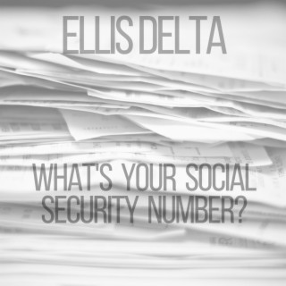 What's Your Social Security Number?