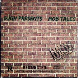 DJGH Presents…Mob Tales