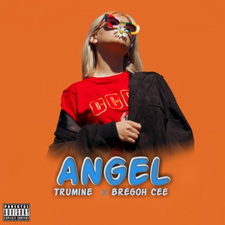 Angel (feat. Bregoh Cee)