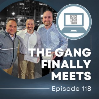 Episode 118 - The Gang Finally Meets