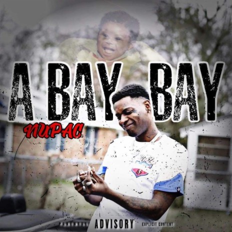 A Bay Bay | Boomplay Music