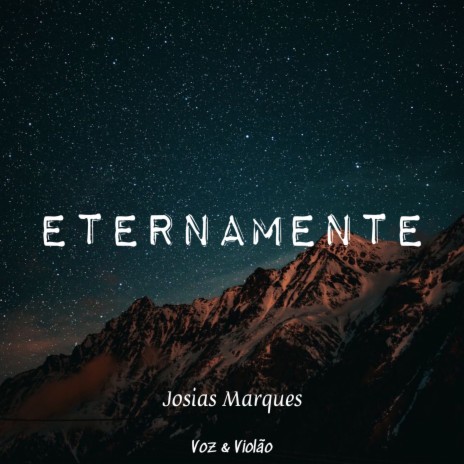 Eternamente (Voz & Violão) | Boomplay Music