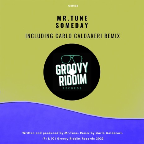 Someday (Carlo Caldareri Groovin Remix)