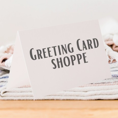 Greeting Card Shoppe Theme | Boomplay Music