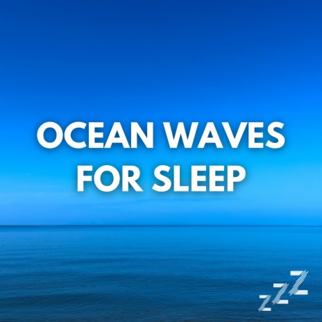 White Noise Ocean Waves (Loop, No Fade) ft. Ocean Waves For Sleep & Nature Sounds for Sleep and Relaxation