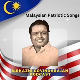 Malaysian Tamil Patriotic Songs