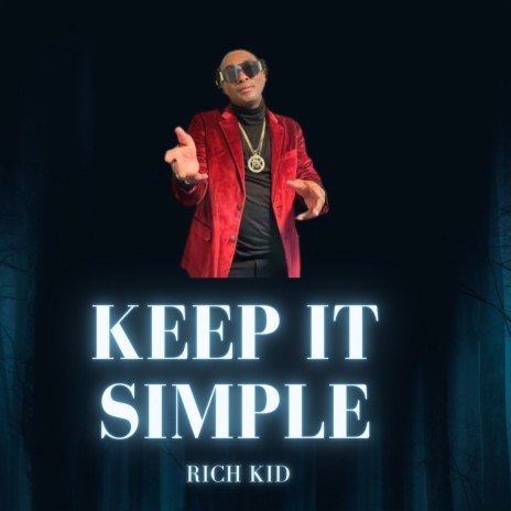 Keep It Simple | Boomplay Music