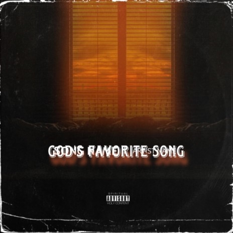 Gods Favorite Song | Boomplay Music