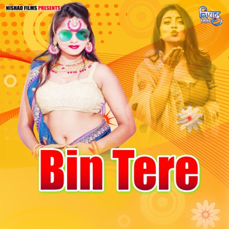 Bin Tere | Boomplay Music