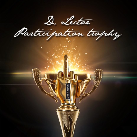 Participation Trophy | Boomplay Music