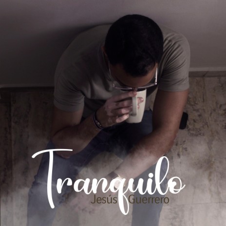 Tranquilo | Boomplay Music