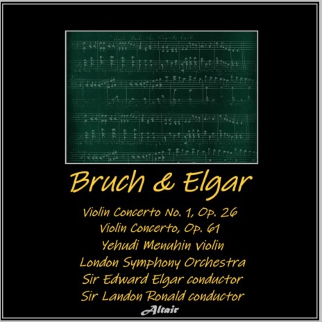 Violin Concerto NO.1 in G Minor, Op. 26: III. Finale. Allegro Energico ft. London Symphony Orchestra