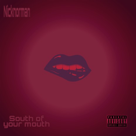 South of your mouth | Boomplay Music