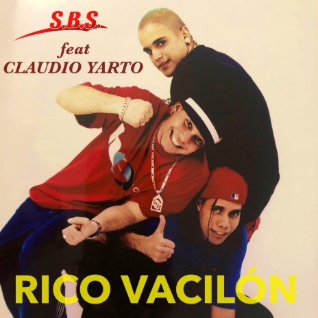 Rico Vacilón ft. Claudio Yarto | Boomplay Music