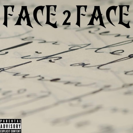 Face 2 Face (feat. Chi Town Guttaman) | Boomplay Music