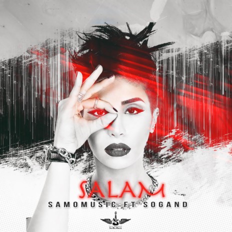 Salam ft. sogand | Boomplay Music