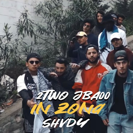 In Zona ft. Shvdy & JBA00 | Boomplay Music