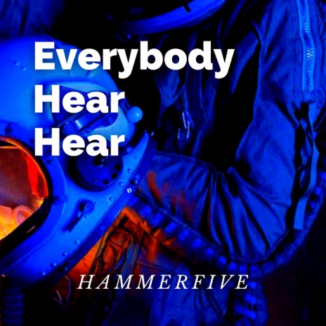 Everybody hear hear | Boomplay Music