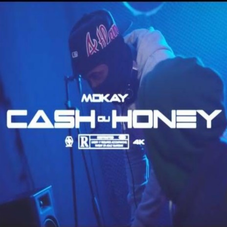 Cash ou Honey ft. Mdkay | Boomplay Music
