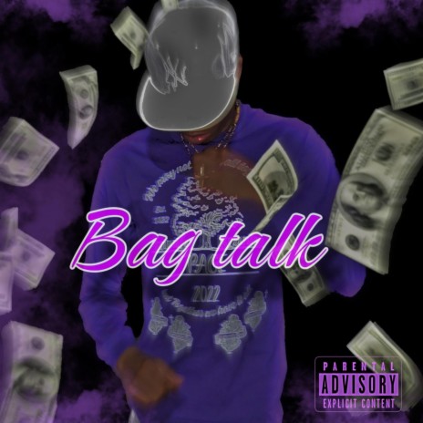 Bag Talk | Boomplay Music