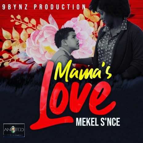 MAMA'S LOVE | Boomplay Music