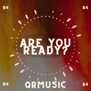 Are You Ready