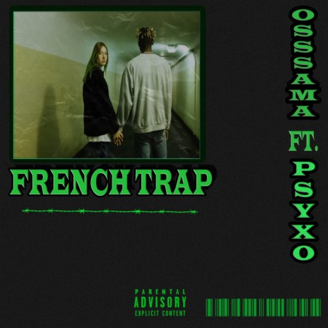 FRENCH TRAP (Original Mix) ft. P$YXO | Boomplay Music