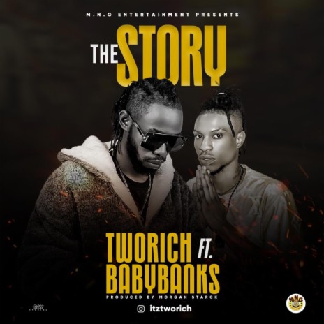 The Story ft. Baby Bankz | Boomplay Music