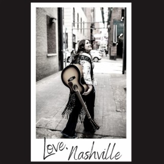 Love Nashville lyrics | Boomplay Music