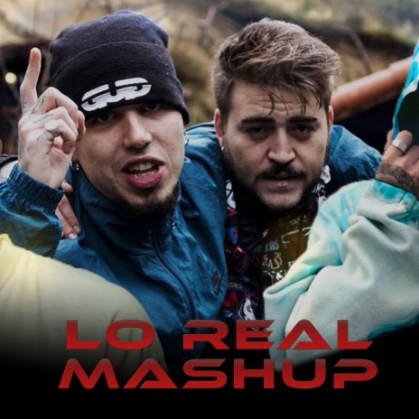 Lo Real (Mashup) | Boomplay Music