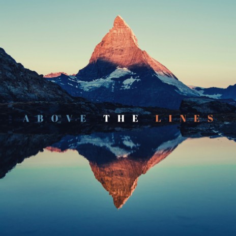 Above The Lines | Boomplay Music