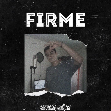 Firme | Boomplay Music