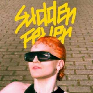 Sudden Fever (Single Version) lyrics | Boomplay Music