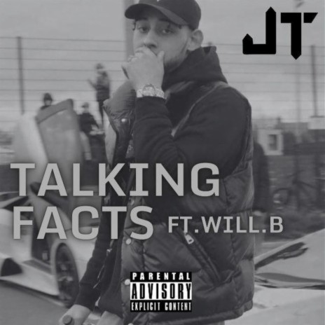 Talking Facts ft. Will.B | Boomplay Music