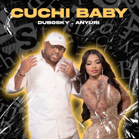 Cuchi Baby ft. Anyuri | Boomplay Music