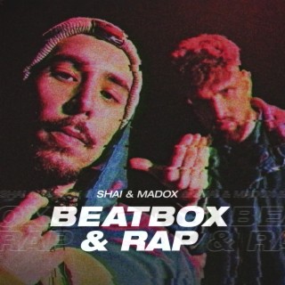 Beatbox & Rap
