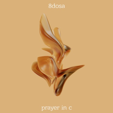 Prayer In C | Boomplay Music