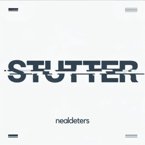stutter | Boomplay Music