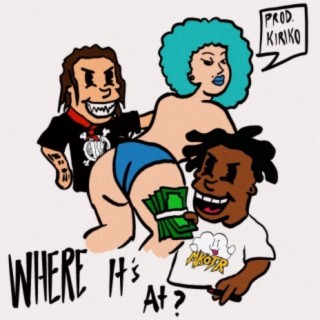 Where it's at ? (feat. FrontStreetHaze)