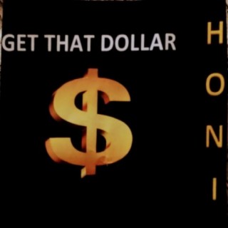 GET THAT DOLLAR