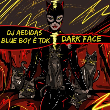 Dark Face ft. TDK & Blue Boy | Boomplay Music