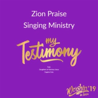 Zion Praise Singing Ministry